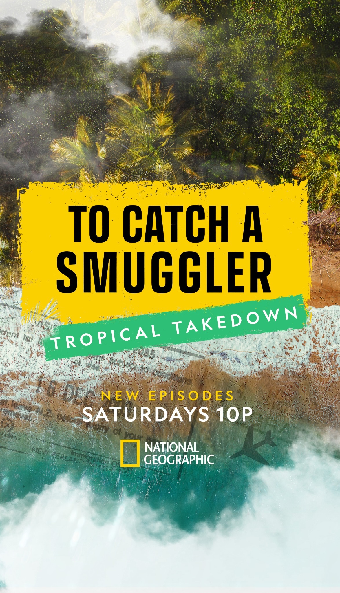 To Catch a Smuggler: Tropical Takedown poster